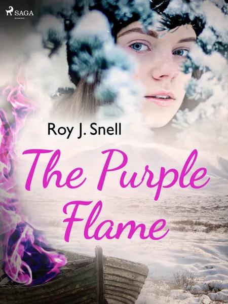The Purple Flame af Roy J. Snell