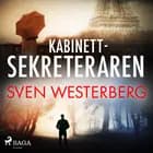 Kabinettsekreteraren af Sven Westerberg