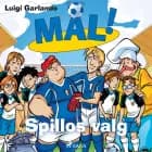 Mål! 16 - Spillos valg af Luigi Garlando