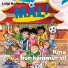 Mål! 14 - Kina, her kommer vi! af Luigi Garlando