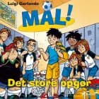 Mål! 7 - Det store opgør af Luigi Garlando