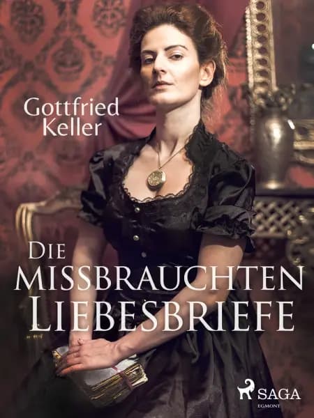 Die missbrauchten Liebesbriefe af Gottfried Keller