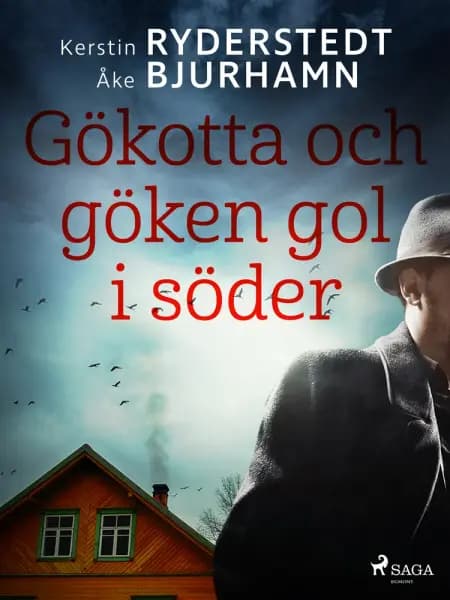 Gökotta och göken gol i söder af Kerstin Ryderstedt