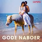 Gode naboer - erotiske noveller af Cupido