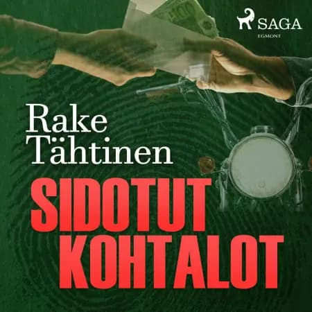 Sidotut kohtalot af Rake Tähtinen