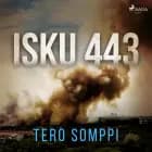 Isku 443 af Tero Somppi