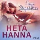 Heta Hanna - erotisk novell af Saga Stigsdotter