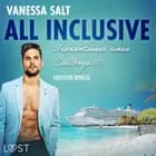All inclusive - Bekenntnisse eines Callboys 10 - Erotische novelle af Vanessa Salt