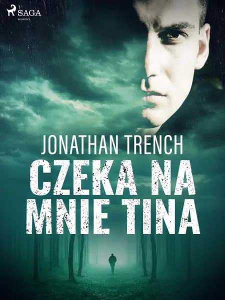 Czeka na mnie Tina af Jonathan Trench