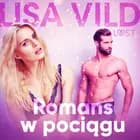 Romans w pociągu - opowiadanie erotyczne af Lisa Vild