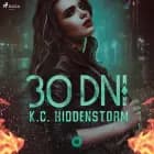 30 dni af K. C. Hiddenstorm