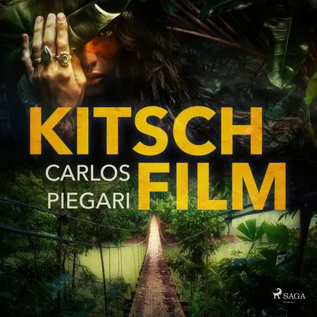 Kitschfilm af Carlos Piegari