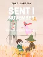 Mumitrolden 9 - Sent i november af Tove Jansson