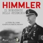 Himmler - Il burocrate dello sterminio af Lucas Hugo Pavetto
