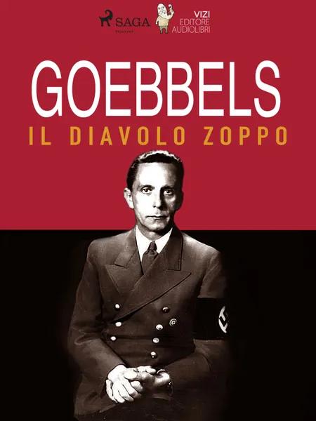 Goebbels, il diavolo zoppo af Lucas Hugo Pavetto