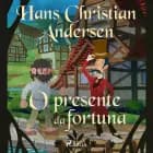 O presente da fortuna af H.C. Andersen