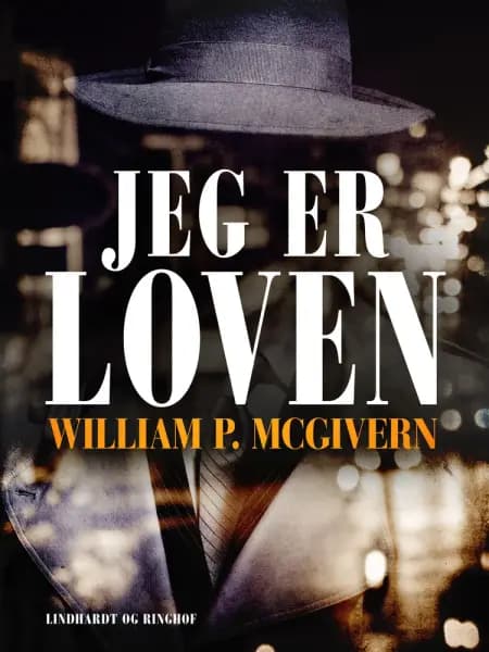 Jeg er loven af William P. Mcgivern