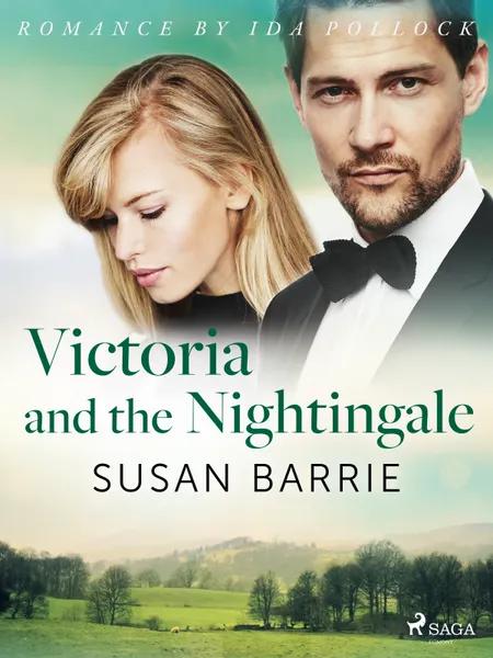 Victoria and the Nightingale af Susan Barrie