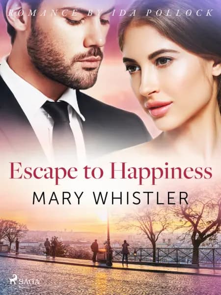 Escape to Happiness af Mary Whistler
