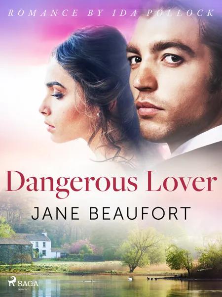 Dangerous Lover af Jane Beaufort