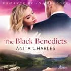 The Black Benedicts af Anita Charles