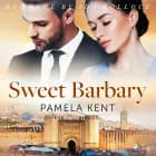 Sweet Barbary af Pamela Kent