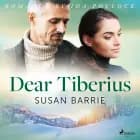 Dear Tiberius af Susan Barrie