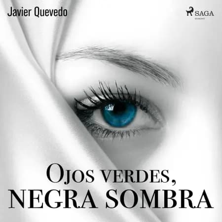 Ojos verdes, negra sombra af Javier Quevedo