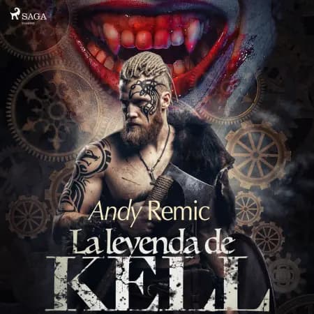 La leyenda de Kell af Andy Remic