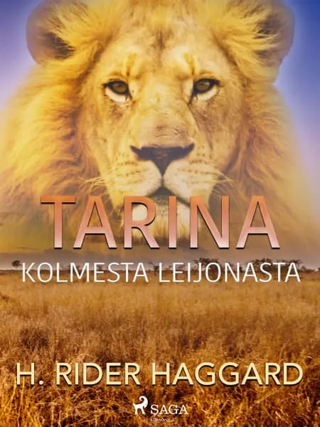 Tarina kolmesta leijonasta af H. Rider. Haggard