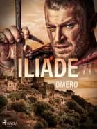 Iliade af Omero