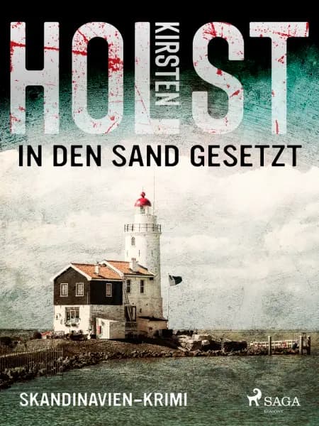 In den Sand gesetzt af Kirsten Holst