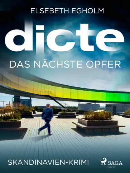 Das nächste Opfer: Ein Fall für Dicte Svendsen af Elsebeth Egholm
