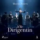 Die Dirigentin af Maria Peters