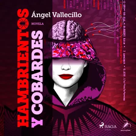 Hambrientos y cobardes af Ángel Vallecillo