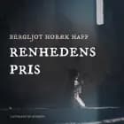 Renhedens pris af Bergljot Hobæk Haff