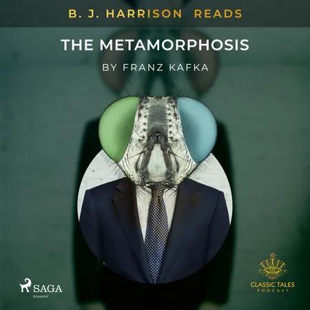 B. J. Harrison Reads The Metamorphosis af Franz Kafka