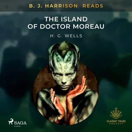 B. J. Harrison Reads The Island of Doctor Moreau af H. G. Wells