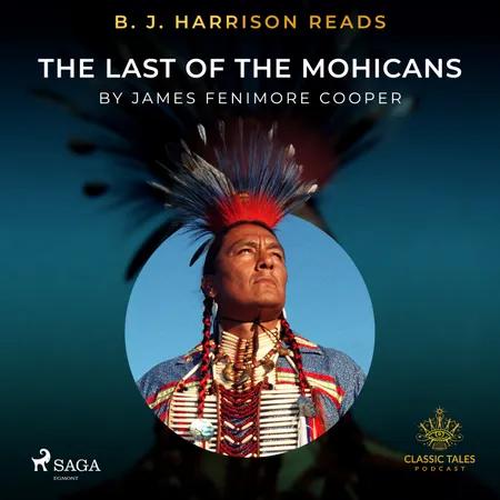 B. J. Harrison Reads The Last of the Mohicans af J. F. Cooper