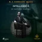 B. J. Harrison Reads Intelligence af Raphael Sabatini