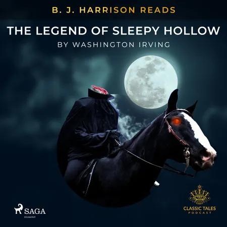B. J. Harrison Reads The Legend of Sleepy Hollow af Washington Irving