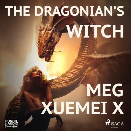 The Dragonian’s Witch af Meg Xuemei X