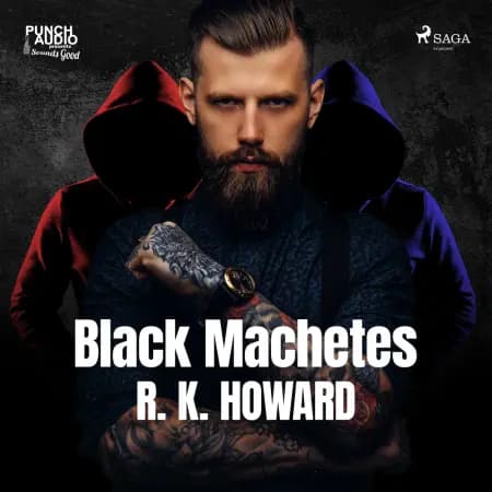 Black Machetes af R. K. Howard