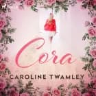 Cora af Caroline Twamley