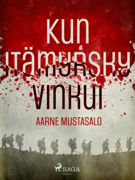 Kun itämyrsky vinkui af Aarne Mustasalo