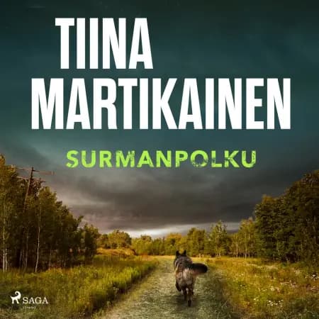 Surmanpolku af Tiina Martikainen