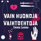 Vain huonoja vaihtoehtoja af Emma Luoma