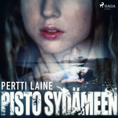 Pisto sydämeen af Pertti Laine