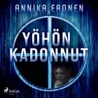 Yöhön kadonnut af Annika Eronen