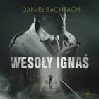 ''Wesoły Ignaś'' af Daniel Bachrach